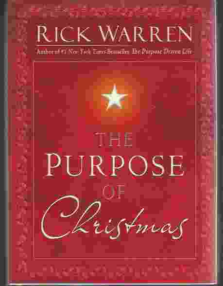 THE PURPOSE OF CHRISTMAS