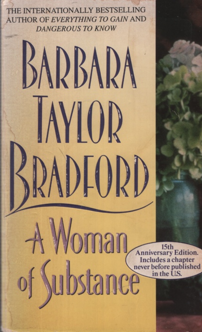 A WOMAN OF SUBSTANCE 15th Anniversary Edition