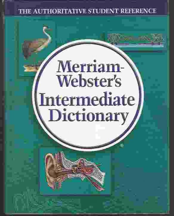 MERRIAM-WEBSTER'S INTERMEDIATE DICTIONARY