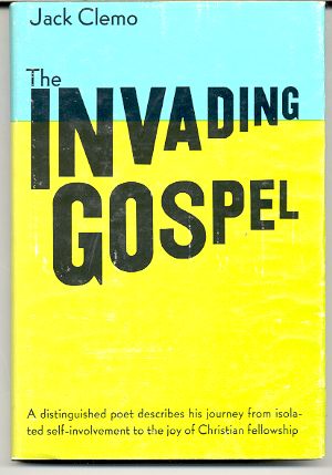 THE INVADING GOSPEL