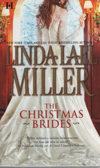 THE CHRISTMAS BRIDES Contains 2in1 Stories: a McKettrick Christmas & A Creed Country Christmas