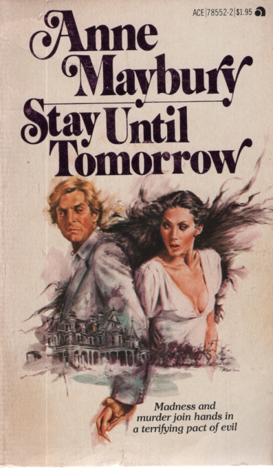 STAY UNTIL TOMORROW