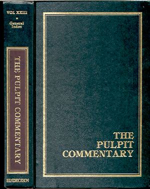 THE PULPIT COMMENTARY VOLUME 23: GENERAL INDEX