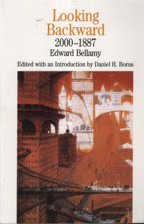 LOOKING BACKWARD: 2000-1887