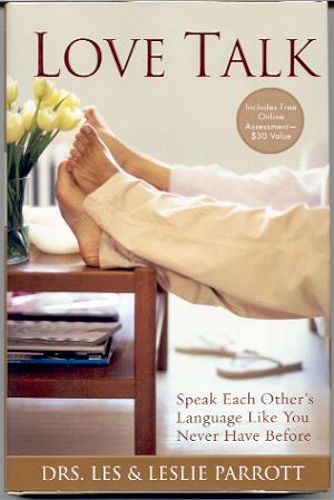 LOVE TALK: SPEAK EACH OTHER'S LANGUAGE LIKE YOU NEVER HAVE BEFORE
