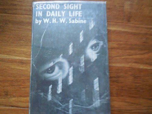 Second Sight in Daily Life