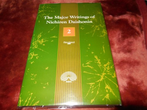 The Major Writings of Nichiren Daishonin, Volume Two