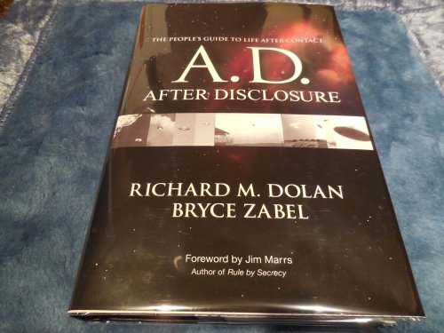 A. D. After Disclosure - The People's Guide to Life After Contact