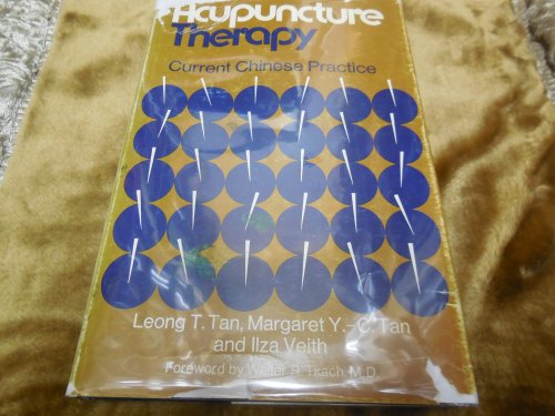 Acupuncture Therapy; Current Chinese Practice
