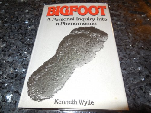 Bigfoot: A Personal Inquiry into a Phenomenon