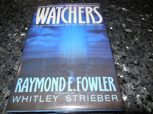 The Watchers - The Secret Design Behind UFO Abduction