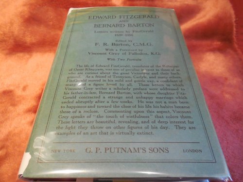 Edward Fitzgerald and Bernard Barton - Letters Written By Fitzgerald 1839-1856