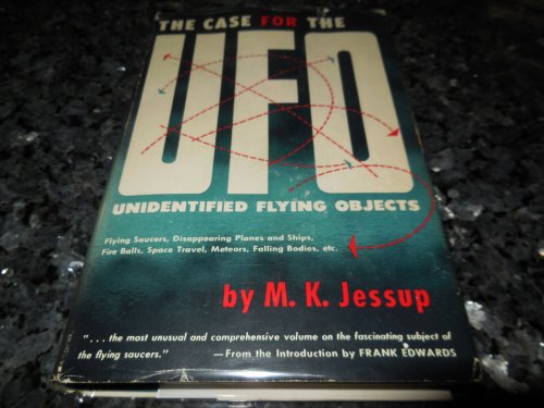 The Case For the UFO - Unidentified Flying Objects