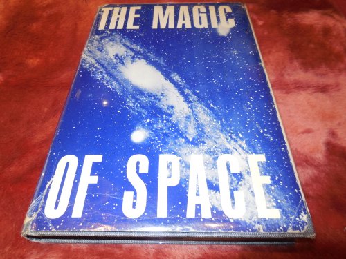 The Magic of Space