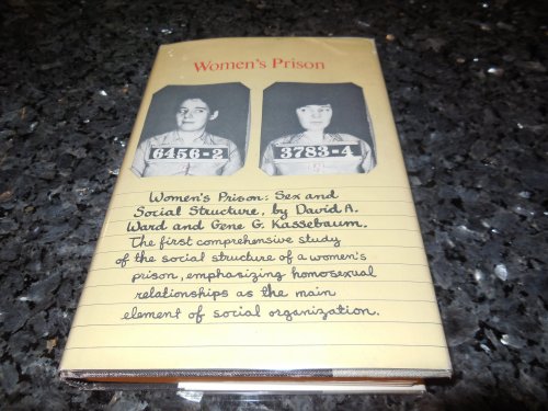 Women's Prison: Sex and Social Structure