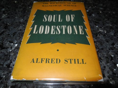 Soul of Lodestone - The Background of Magnetical Science