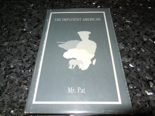 Image for The Impatient American The Impatient American