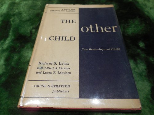 The Other Child - The Brain-Injured Child