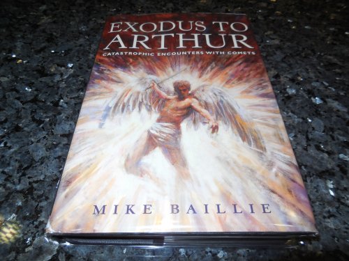 Exodus to Arthur: Catastrophic Encounters With Comets