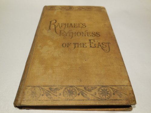 Raphael's Pythoness of the East; or, Complete Key To Futurity