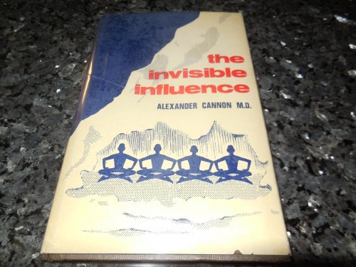 The Invisible Influence