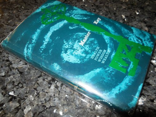 Image for The Master Key in Twenty-Four Parts with Questionnaire and Glossary The Master Key in Twenty-Four Parts with Questionnaire and Glossary