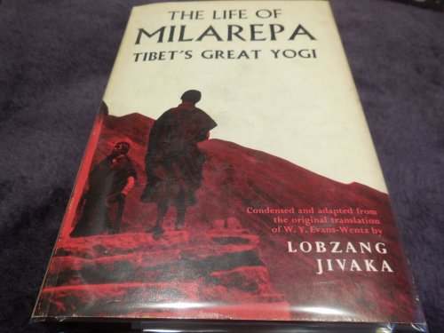 Image for The Life of Milarepa - Tibet's Great Yogi The Life of Milarepa - Tibet's Great Yogi