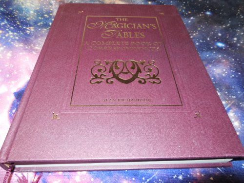 The Magician's Tables: A Complete Book of Correspondences