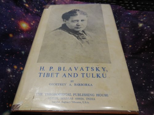 H P Blavatsky: Tibet and Tulku
