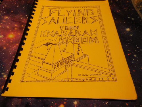 The Secrets of the Flying Saucers From Khabarah Khoom