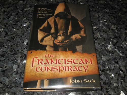The Franciscan Conspiracy