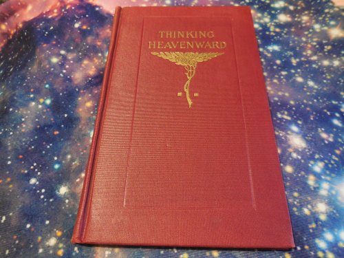 Thinking Heavenward