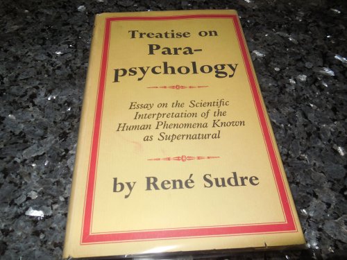 Treatise on Para-Psychology