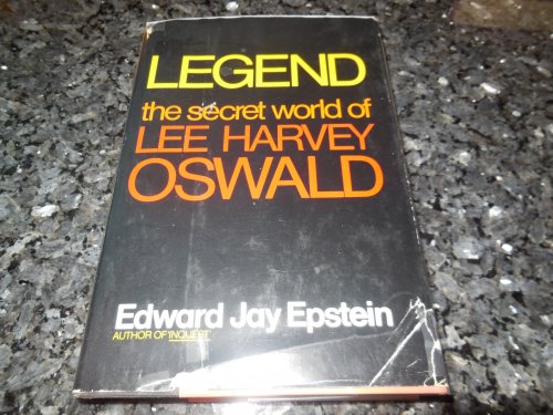 Legend: The Secret World of Lee Harvey Oswald