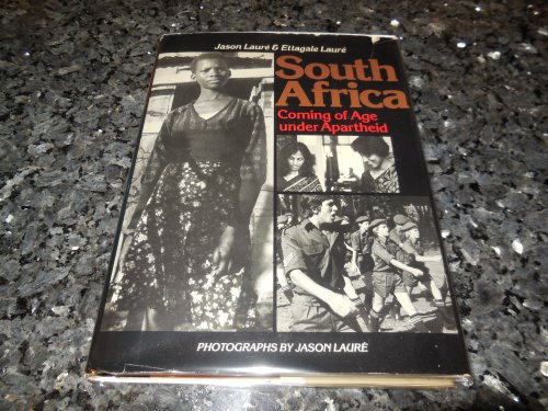 South Africa, Coming of Age Under Apartheid