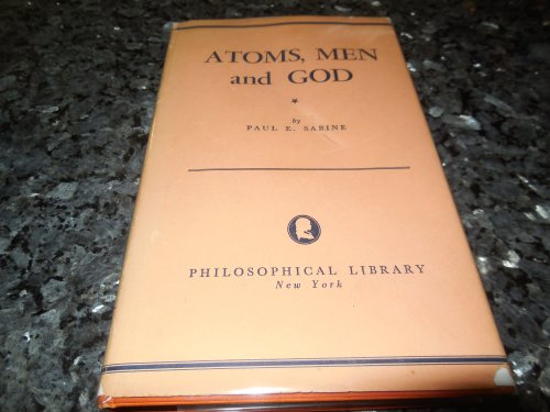 Atoms, Men and God