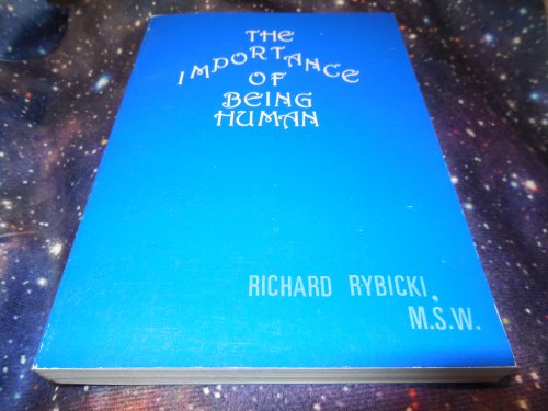The Importance of Being Human