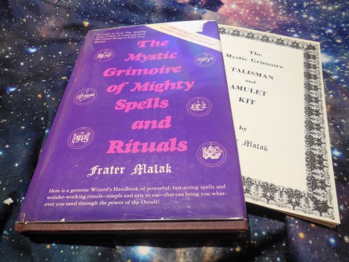 The Mystic Grimoire of Mighty Spells and Rituals