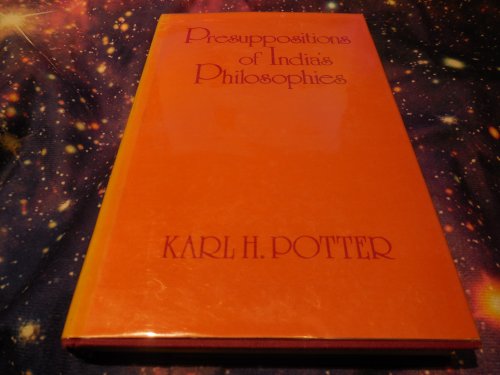 Presuppositions of India's Philosophies