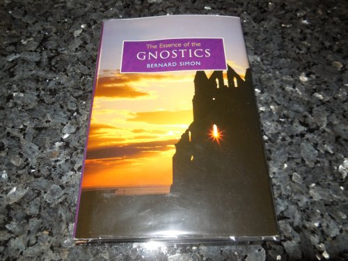 The Essence of the Gnostics