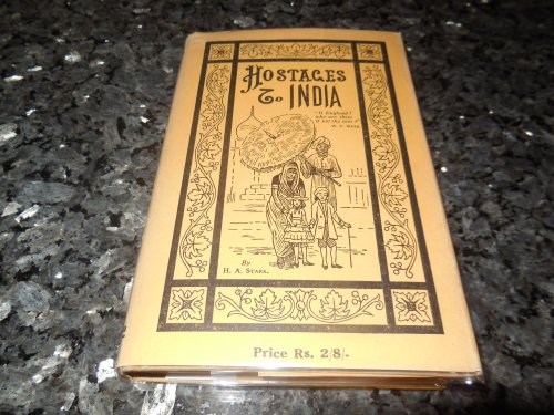 Hostages to India, or the Life Story of the Anglo-Indian Race