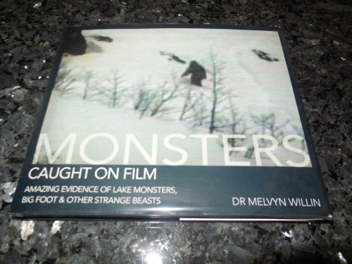Monsters Caught on Film