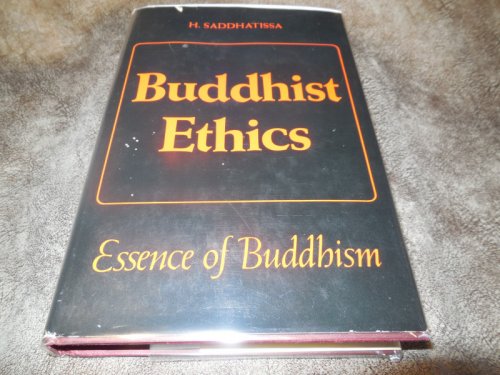 Buddhist Ethics: Essence of Buddhism