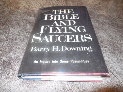 The Bible and Flying Saucers