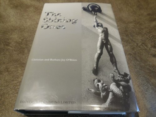 The Shining Ones: An Account of the Development of Early Civilizations Throught the Direct Assistanc