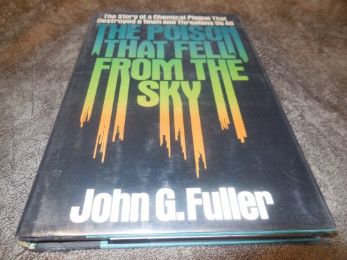 The Poison That Fell From the Sky