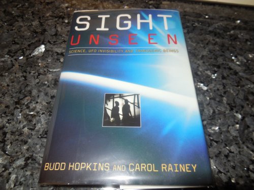 Sight Unseen: Science, UFO Invisibility, and Transgenic Beings