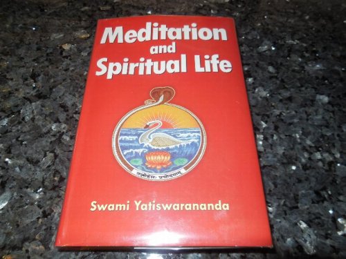 Meditation and Spiritual Life