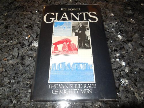 Giants: The Vanished Race of Mighty Men