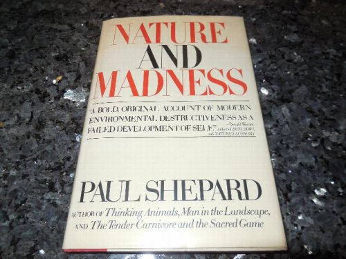 Nature and Madness
